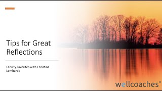 Faculty Favorites with Christina Lombardo - Tips for Using Reflections