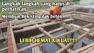 Cara mudah pasang Bekisting dak cor Plat lantai beton