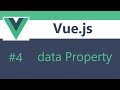 Vue js 2 Tutorial - 4 - data Property