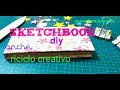 BLOCK NOTES di riciclo | COME FARE Sketchbook 