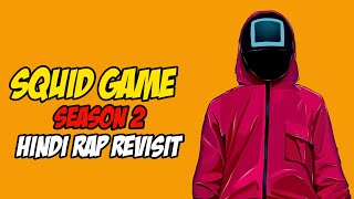 Squid Game season 2 Hindi Rap Revisit By Dikz | Prod. By KaalaH | Hindi Anime Rap | AMV