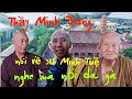 Nổi Da Gà Khi Nghe Sư Minh Thông Nói Về Bí Mật Của Sư Minh Tuệ #vietnamvlog #thichminhtue