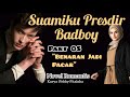 Part 05 ||_Beneran Jadi Pacar ~ Novel Romantis || Suamiku Presdir Badboy