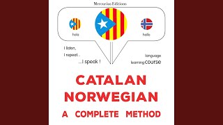 অধ্যায় 1.13 - কাতালান - নরওয়েজিয়ান : একটি সম্পূর্ণ পদ্ধতি