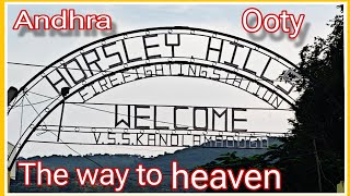 Horsley Hills/madanapalle/andhra ooty/the way to heaven/ tourist place/madanapalle entertainers