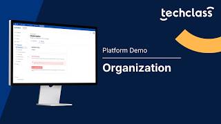 TechClass Platform: Configure Your Organization