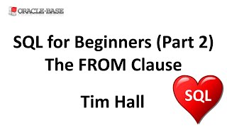 SQL for Beginners (Part 2) : The FROM Clause