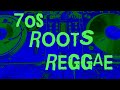 70s Roots Reggae Records Mix
