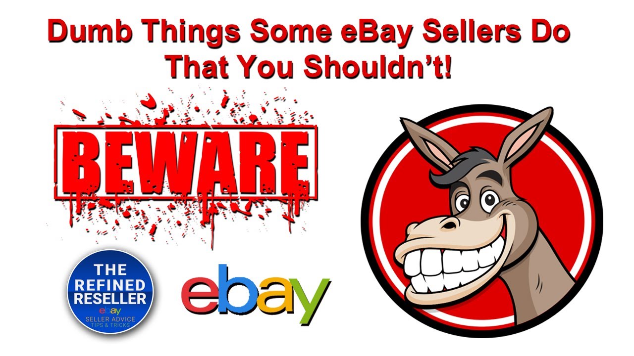 Don't Make These EBay Seller Mistakes! - YouTube