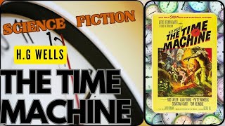 The time machine |book summary by H G WELLS| SCIENCE FICTION |1895