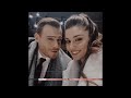 the shocking request from hande erçel to kerem bürsin