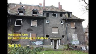 Verlassene Orte - Die Geistersiedlung in Gladbeck am 20.01.2018 - Teil 3/4 - Doku deutsch