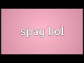 spag bol meaning