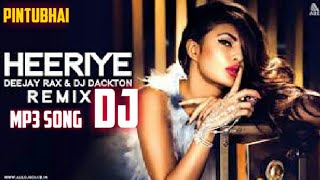 Heeriye dj mp3 and remix Salman Khan and Jacqueline Fernandez