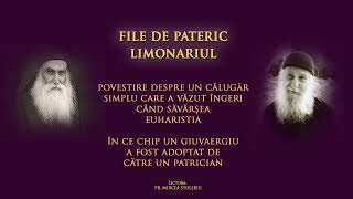 79. Limonariul - Despre un călugăr care a văzut îngeri când săvârșea Sfânta Euharistie