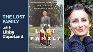 The Lost Family with Libby Copeland