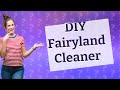 How Can I Make a Natural All-Purpose Cleaner Inspired by Fairyland Cottage?