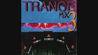 Trance Mix 3 (Full Album)