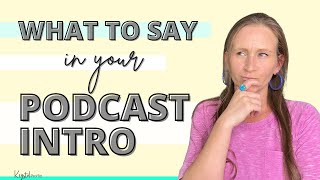Podcast Intro Examples, Start Using Now These Now