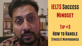 [Punjabi] IELTS Success Mindset Tip #3 - Handling Stress and Nervousness