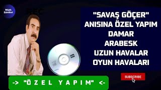 SAVAŞ GÖÇER ANISINA EN SEViLEN BOZLAKLAR • UZUN HAVALAR • OYUN HAVALARI • BARAK HAVASI (FULL ALBÜM)