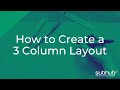 How to Create a 3 Column Layout
