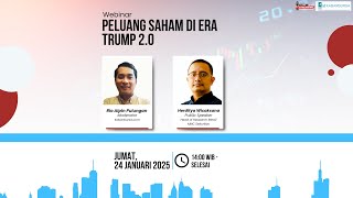 [LIVE] WEBINAR - Peluang Saham di Era Trump 2.0