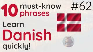 Learn Danish Phrases - 62