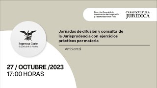 🔵 Jornadas de Difusión y Consulta de la Jurisprudencia con ejercicio prácticos por materia