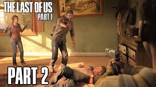 The Last of Us: Part 1 Remake Gameplay Walkthrough Part 2 - Sam and Henry