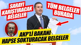CHP'li Ahmet Akın, AKP'li bakanı "hapse sokturacak" belgeleri yayınladı!...