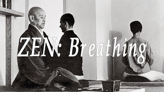 Breathing (ZEN: Right Practice) by Shunryu Suzuki