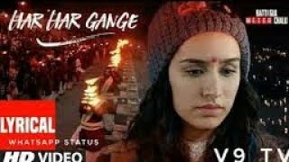 Har Har Gange - Arijit Singh | Latest WhatsApp status | Batti Gul meter Chalu