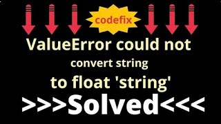 ValueError could not convert string to float 'string'