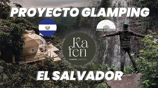 Vistazo Exclusivo⚠️ - Proyecto Kafen - Hotel Glamping en El Salvador 🔥