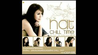 06.  อ่อนไหว  -  นัท มีเรีย เบนเนเดดตี้  NAT MYRIA BENEDETTI  ALBUM  NAT MYRIA BENEDETTI  CHILL TIME