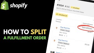 Shopify: How to Split a Fulfillment Order // Partial Order Fulfillment