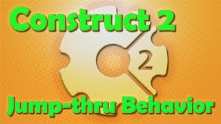 Construct 2 Tutorial - The Jump Thru Behavior