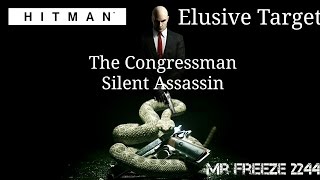 HITMAN 2016 - Elusive Target - The Congressman (Silent Assassin)