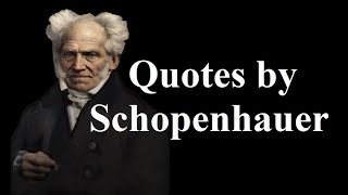 Quotes by Arthur Schopenhauer.