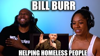 TNT React To Bill Burr on  Helping Homeless People