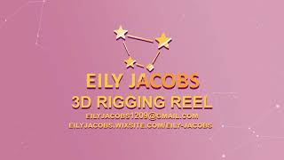 Eily Jacobs | 3D Rigging Demo Reel 2026