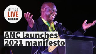 Land, energy, water \u0026 jobs: Ramaphosa delivers ANC local elections manifesto