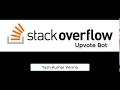 StackOverflow Upvote Bot in Python