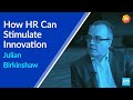 How HR Can Stimulate Innovation | Julian Birkinshaw and Erik van Vulpen