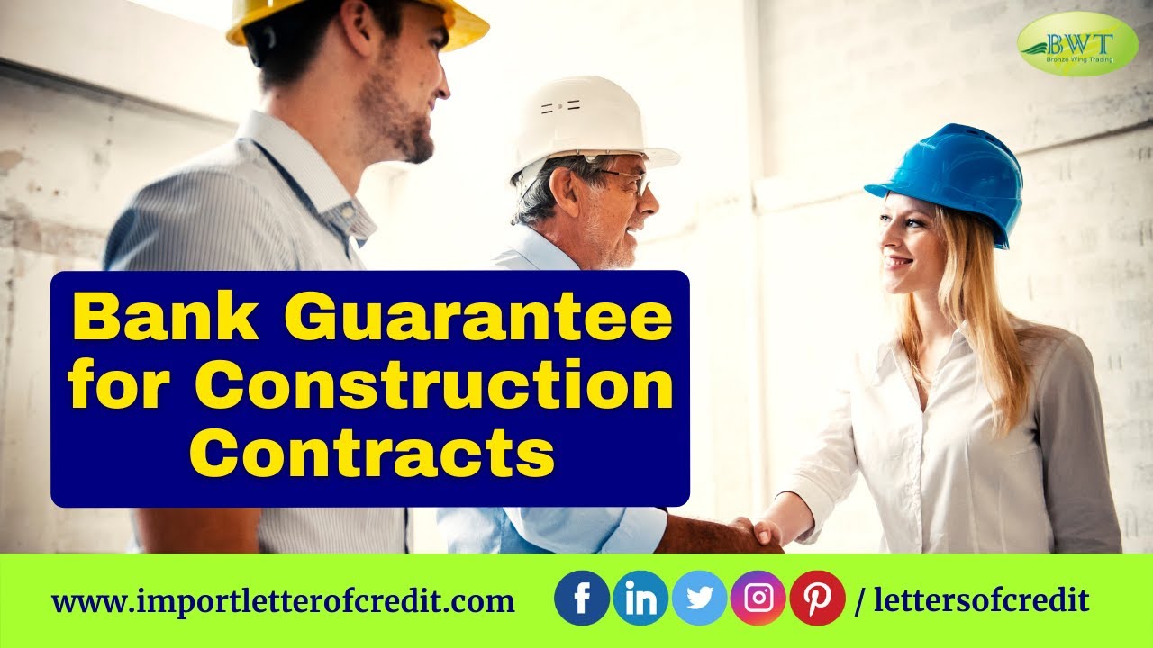 Bank Guarantee | Bank Guarantee For Construction Contracts | Letter Of ...