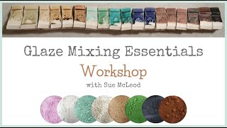 Glaze Mixing Essentials - Intro Video