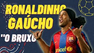 Ronaldinho Gaúcho | A Lenda dos Gramados | O Bruxo - Melhores Jogadas (Canal Var Futebol)