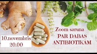 PAR DABAS ANTIBIOTIKĀM