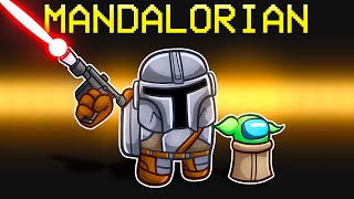 Je Deviens le MANDALORIAN sur AMONG US pour PRANK mes AMIS !